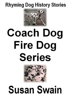 cover image of Coach Dog, Fire Dog Series